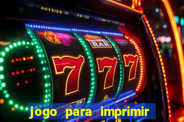 jogo para imprimir e montar